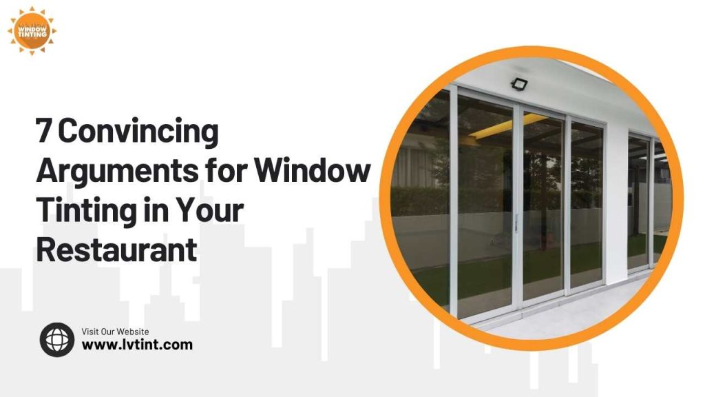 Window Tinting in Your Restaurant